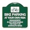 Signmission Bike Parking at Your Own Risk Management Is Not Responsible for Theft or Damage to Bi, GW-1818-24308 A-DES-GW-1818-24308 - alternate 1